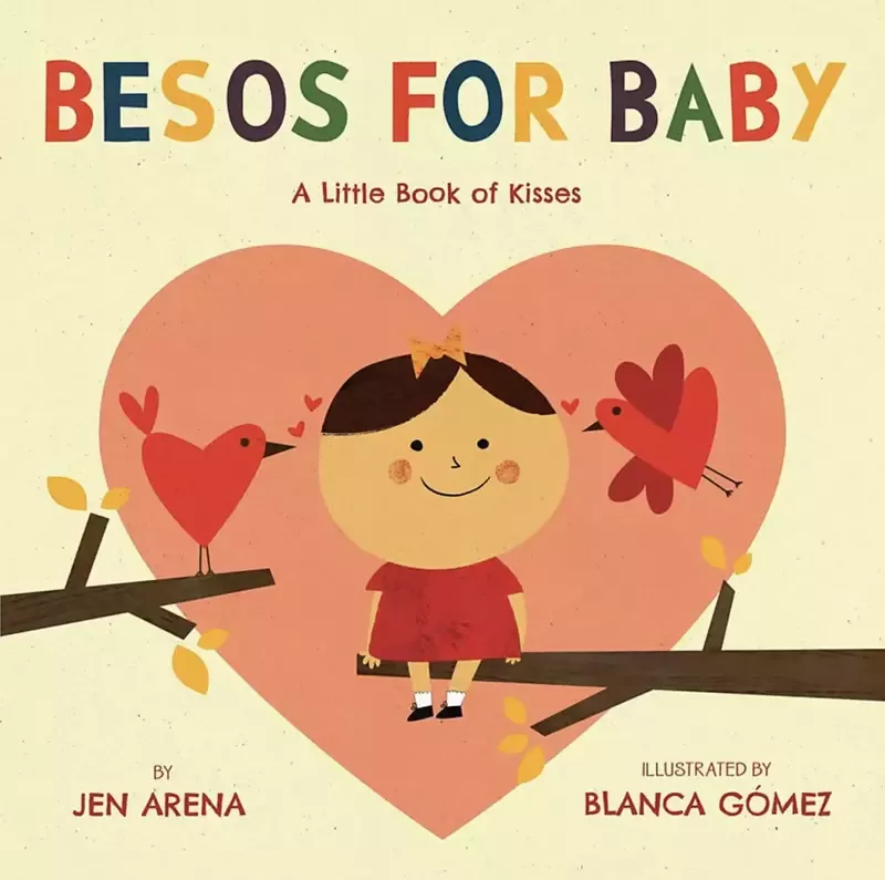 Besos for Baby A Little Book of Kisses
