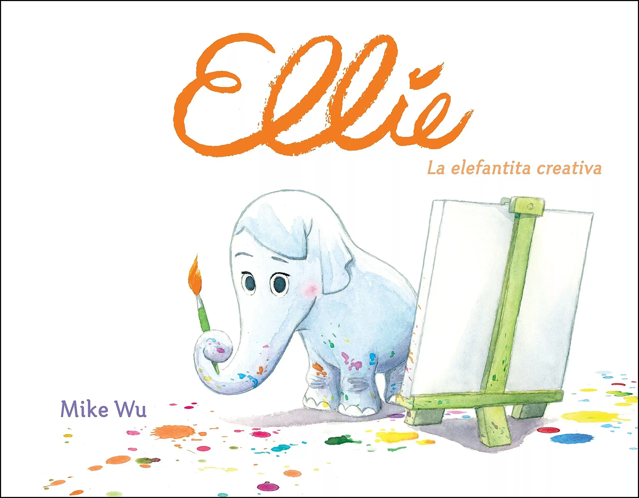 Cover of Ellie. La elefantita creativa