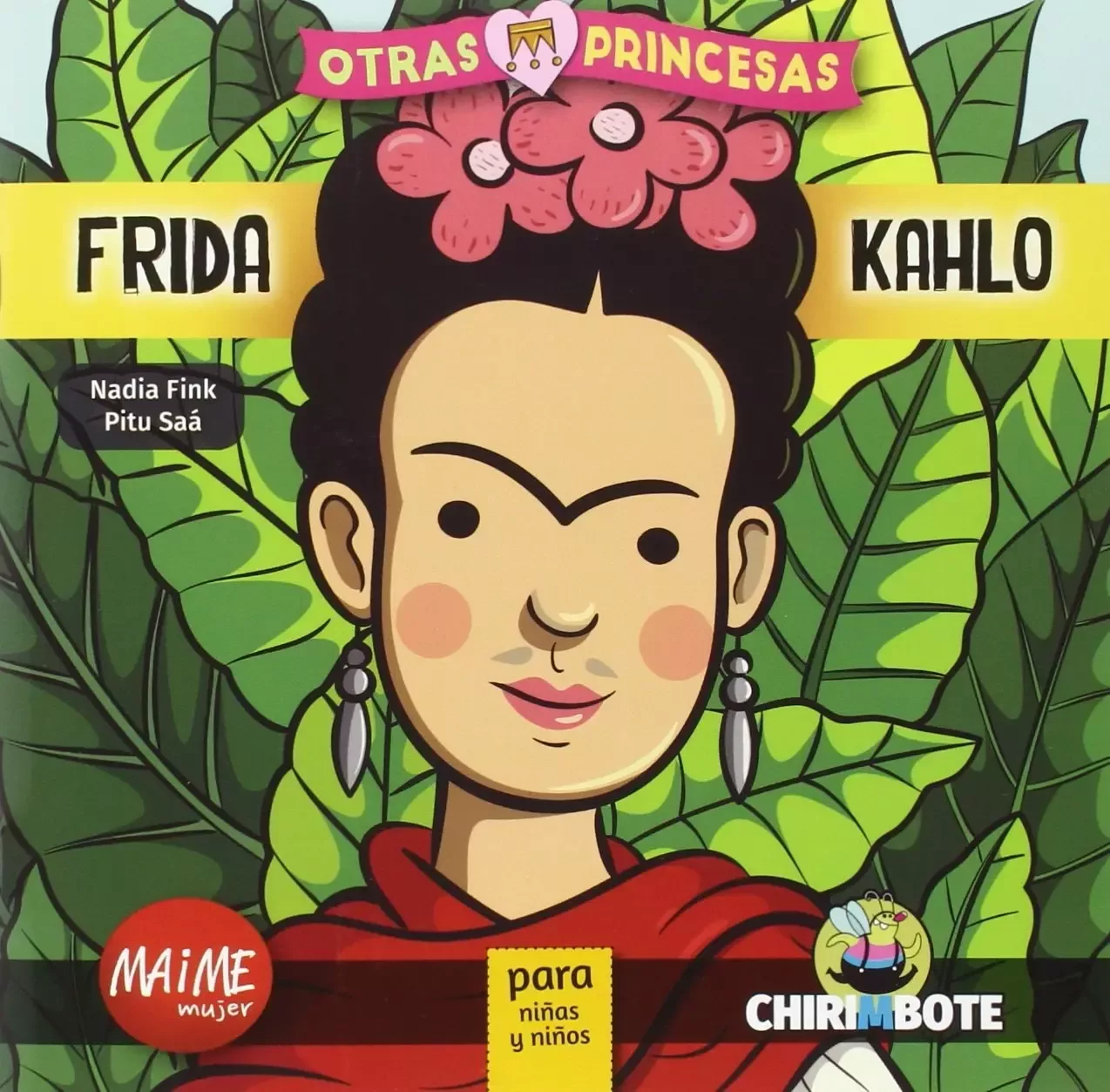 Cover of Frida Kahlo para niñas y niños - Colección Otras Princesas