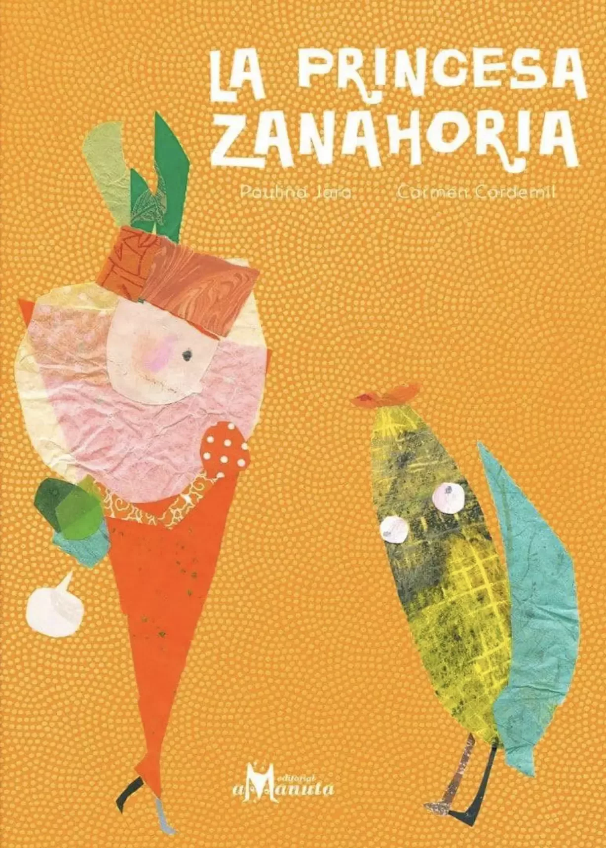 Cover of La Princesa Zanahoria
