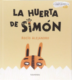 La huerta de Simón Spanish Edition