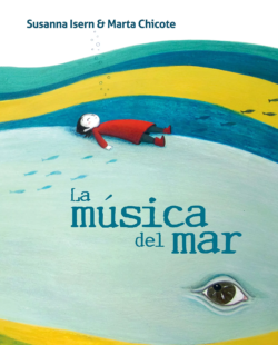 La música del mar The Music of the Sea Spanish Edition