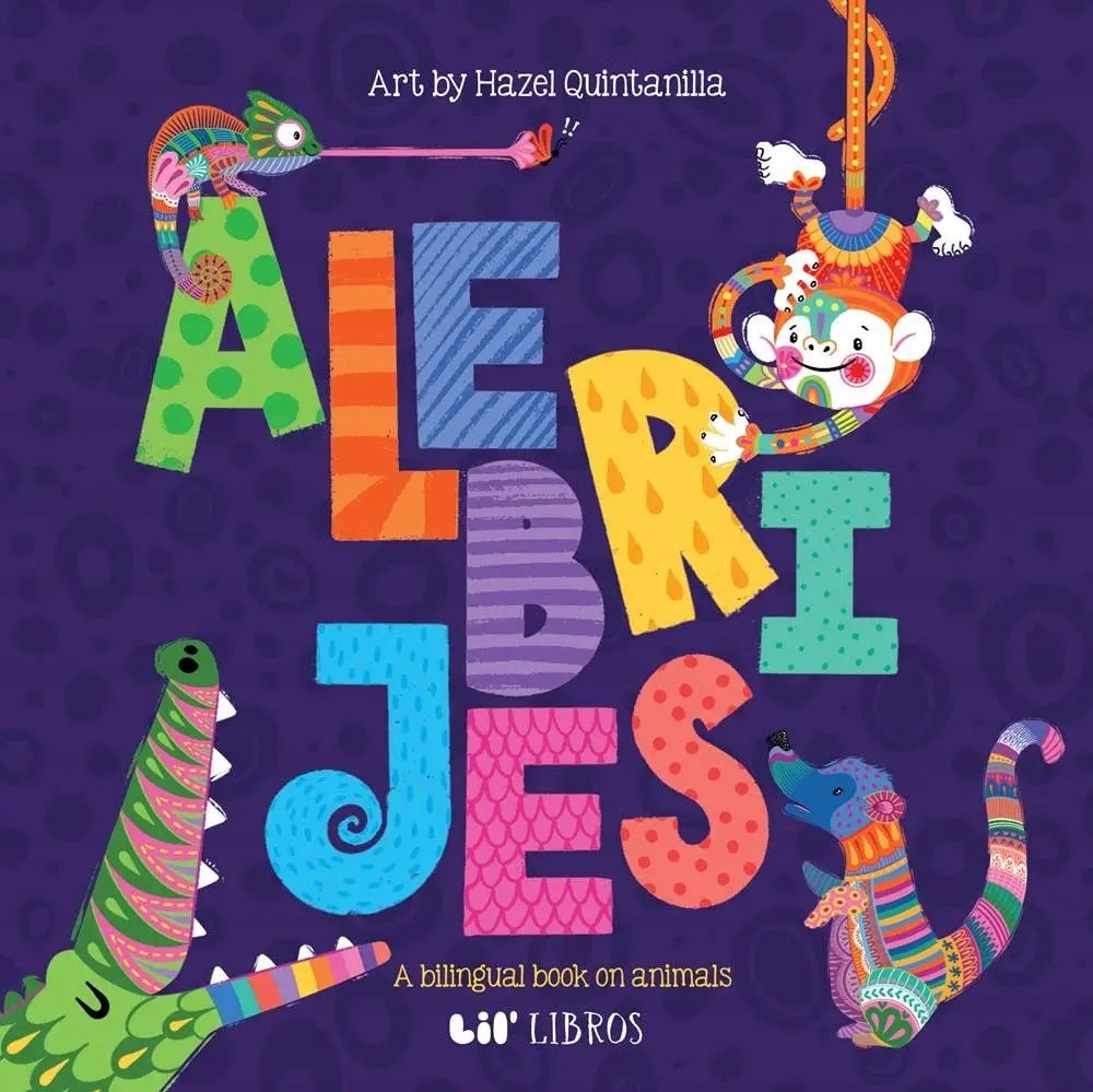 Cover of Alebrijes: Animals / Animales, with the title spelled out in brightly patterned folk-art creatures